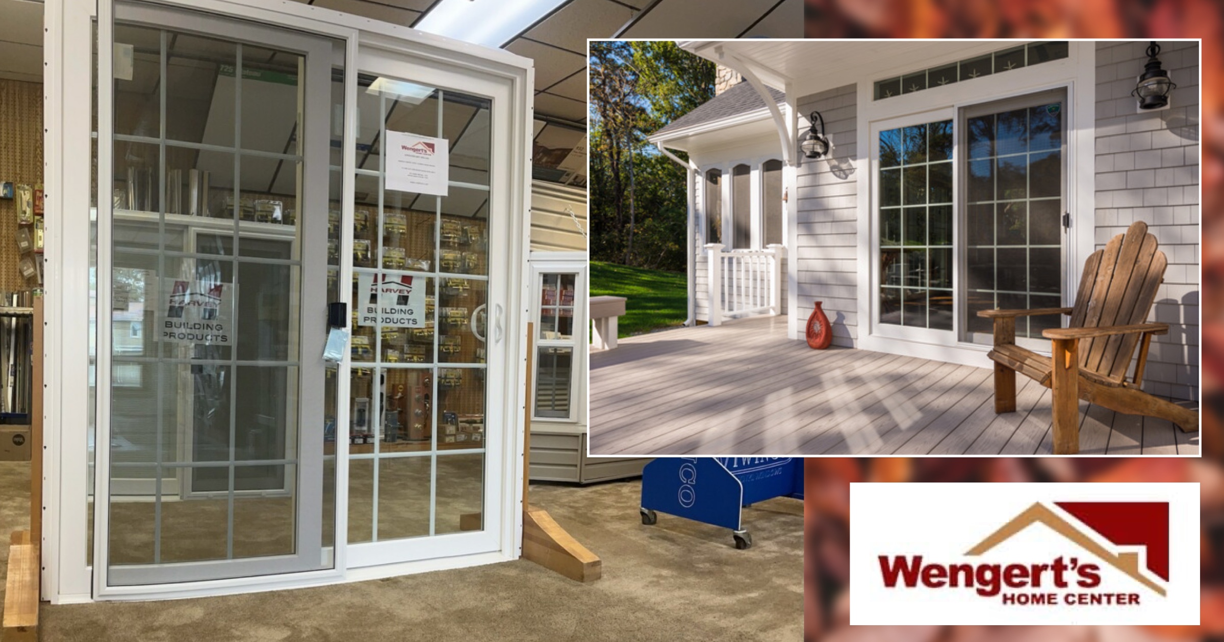 Special pricing on Harvey Patio Doors through end of month at Wengert's